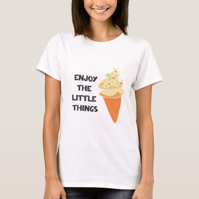 Camiseta disfrutar de las pequeñas cosas (Anverso)