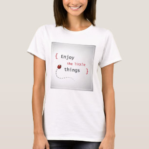 Camiseta Disfrute de las pequeñas cosas 2