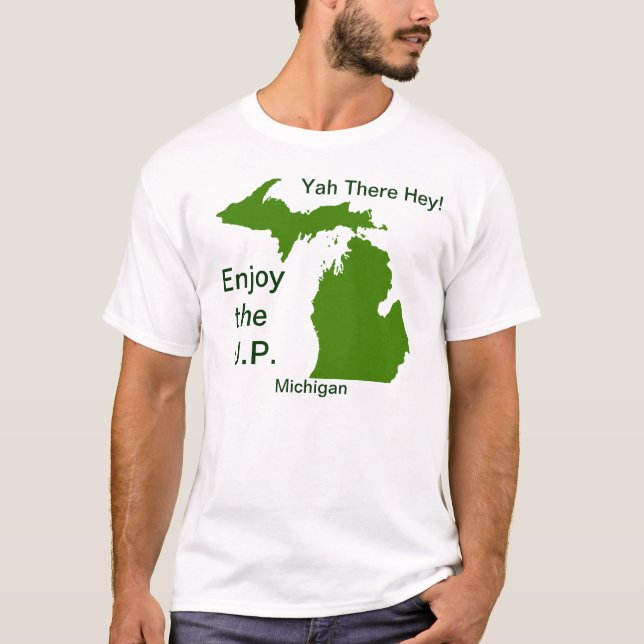 Camiseta Disfrute del U.P. Michigan con Da Yoopers (Anverso)