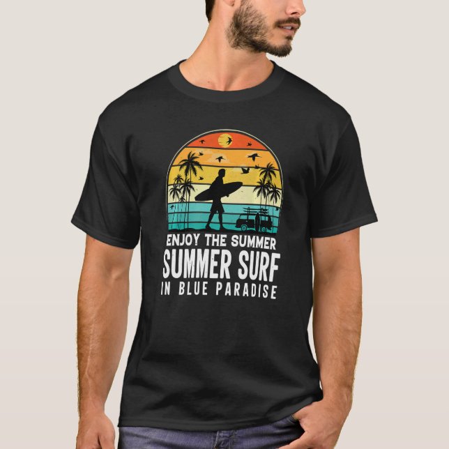 Camiseta Disfrute Del Verano Surf En El Paraíso Azul (Anverso)