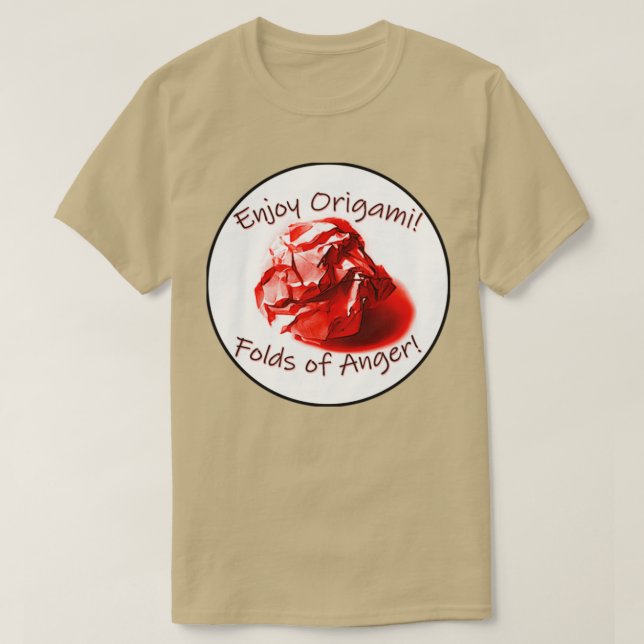 Camiseta Disfruten de las plegarias del origami de la ira (Diseño del anverso)