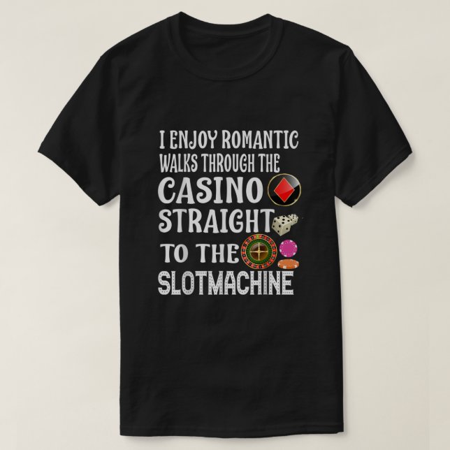 Camiseta Disfruto De Caminatas Románticas A Través Del Casi (Diseño del anverso)