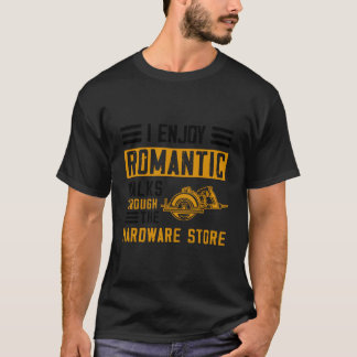 Camiseta Disfruto de paseos eróticos por la ferretería en c
