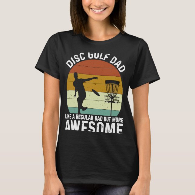 Camiseta Disk Golf Dad Guay Frisbee Frolf Golf Golfing Pl (Anverso)