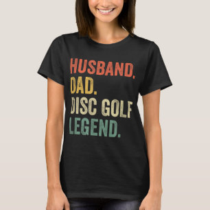 Camiseta Disk Golf Funny Husband Dad Legend Vintage Frisbee