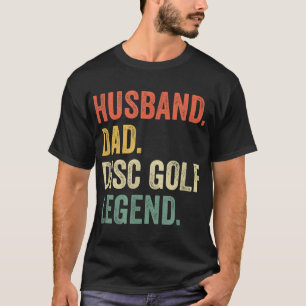 Camiseta Disk Golf Funny Husband Dad Legend Vintage Frisbee