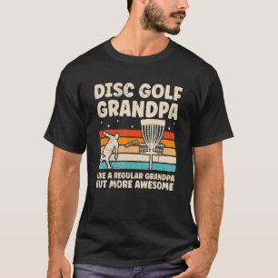 Camiseta Disk Golf Grandpa Disk Golfer Guay Disk Golfer