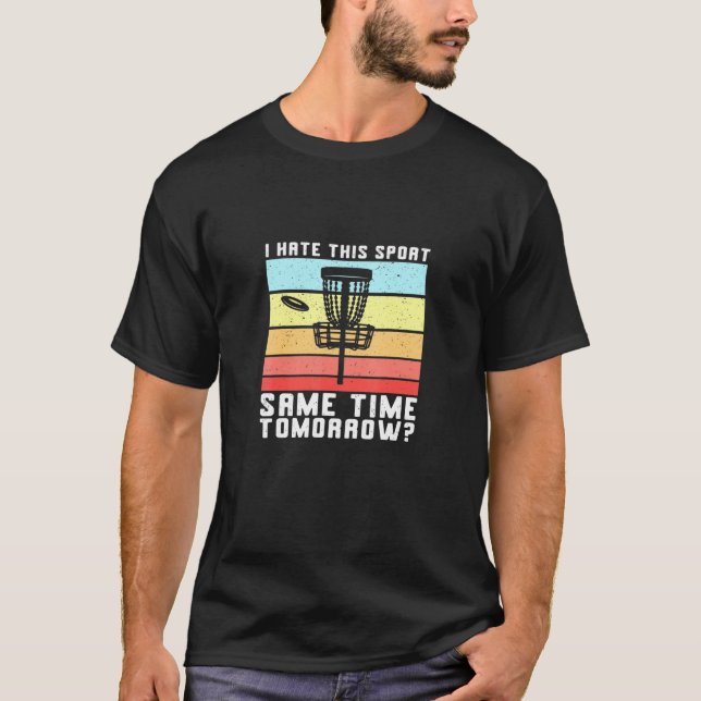 Camiseta Disk Golf I Odio Este Deporte Frolf Frisbee Retro  (Anverso)
