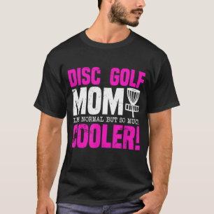 Camiseta Disk Golf Mom Funny