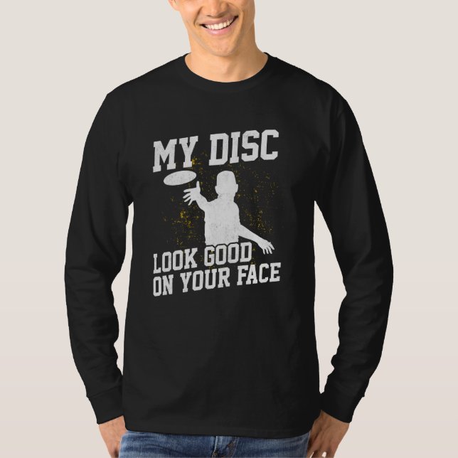 Camiseta Disk Golf Player Look Good Golfer Funny Golfing Da (Anverso)