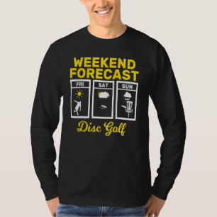 Camiseta Disk Golf Weekend Forecast Play Frisbee Flying Dis
