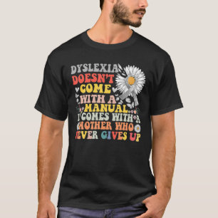 Camiseta Dislexia Conciencia Daisy Groovy Dyslexic Warrior
