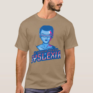 Camiseta Dislexia es mi superpotencia t 1