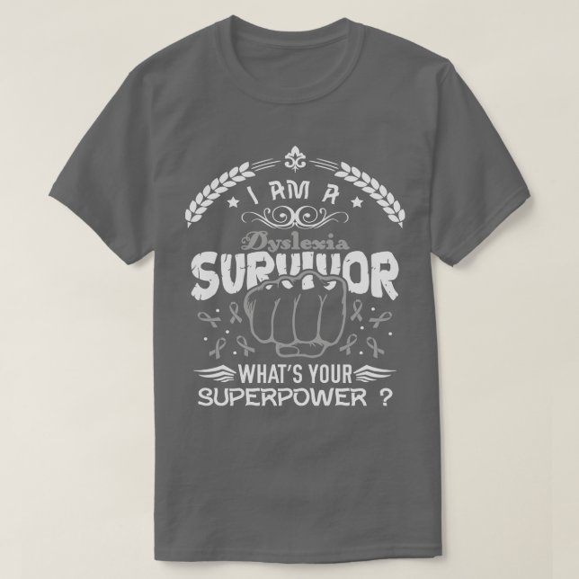 Camiseta Dislexia Sobreviviente de Conciencia Cuál es tu su (Diseño del anverso)