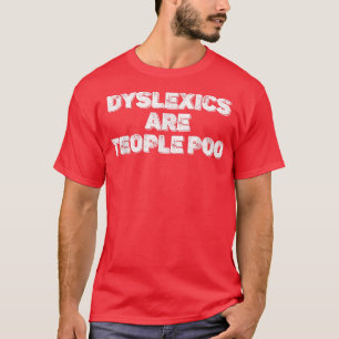Camiseta Dislexia TDAH Disléxico Conciencia sobre el trasto