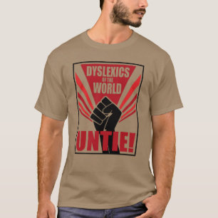 Camiseta ¡Disléxico del mundo desatado! propaganda soviétic