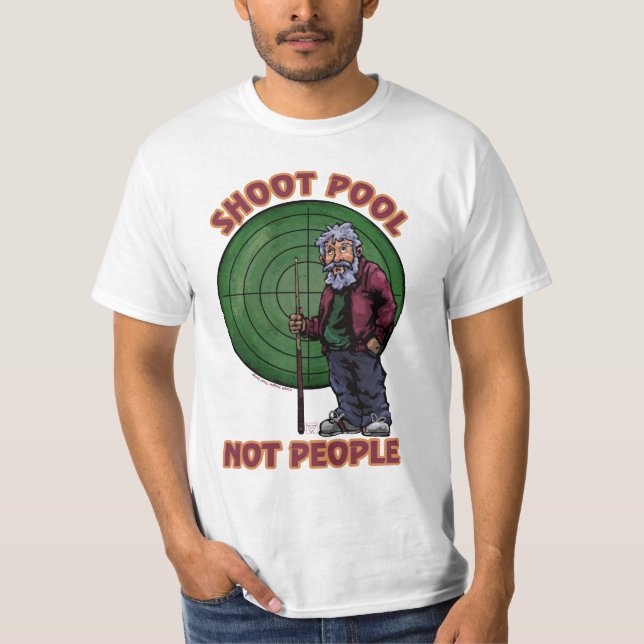 Camiseta Dispara al pool, no a la gente (Anverso)