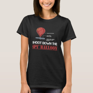 Camiseta Dispara el globo espía chino globo espía