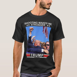 Camiseta Dispararme me hace más fuerte a Donald Trump 2024