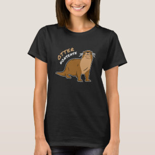 Camiseta Disparate de Nutria Humor Ingenioso Chiste de Padr