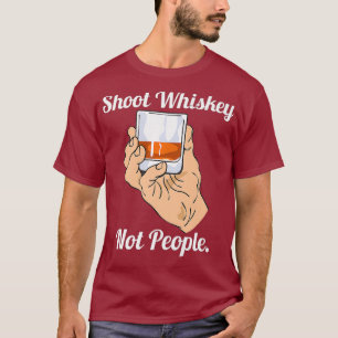 Camiseta Disparen a Whiskey, no a la gente contra las armas