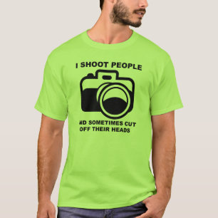 Camiseta Disparo a la gente divertida Fotógrafo Fotografía 