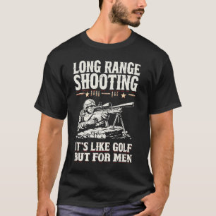 Camiseta Disparo De Largo Alcance Es Como Golf Pero Para Ho