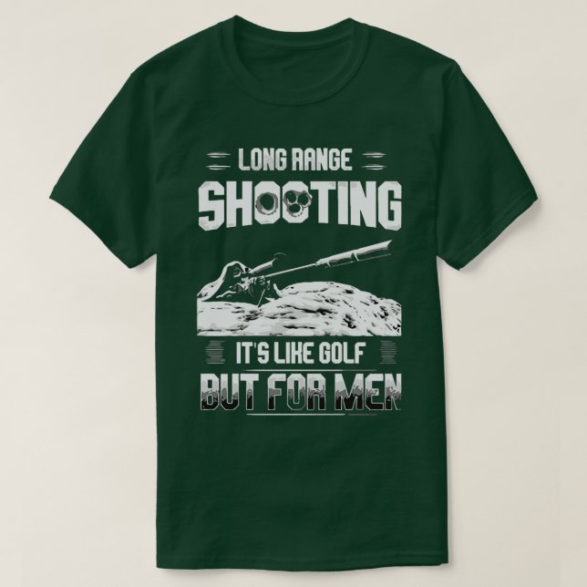 Camiseta Disparo de largo alcance es como golf pero para ho (Diseño del anverso)