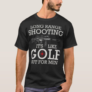 Camiseta Disparo De Largo Alcance Es Como Golf Pero Para Ho