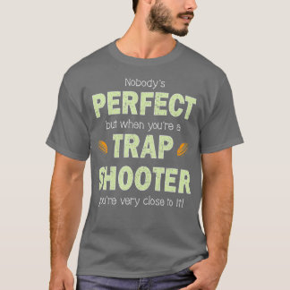 Camiseta Disparo De Trampa Gracioso Para La Perfecta Tirado