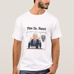 Camiseta Disparo Dr. Fauci T-Shirt