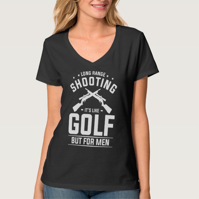 Camiseta Disparos de largo alcance es como el golf pero par (Anverso)