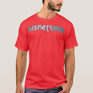 Camiseta Dispatcher