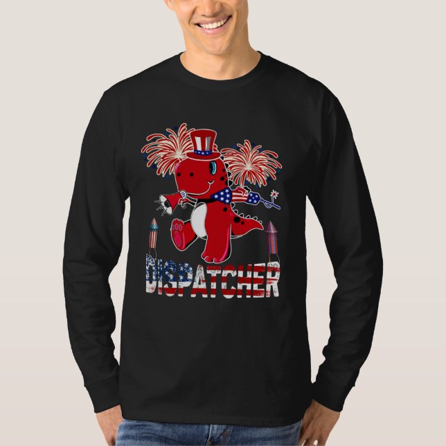Camiseta Dispatcher American Flag  rex Fireworks 4th of Jul (Anverso)