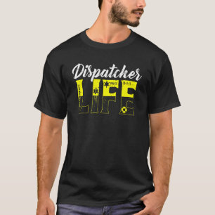 Camiseta Dispatcher Life Gold tiene tu espalda policial 911