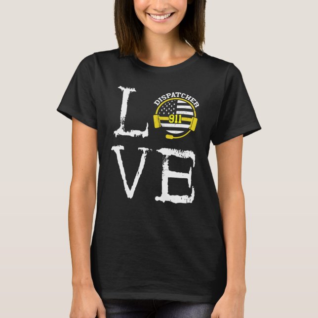 Camiseta Dispatcher Thin Yellow Line Love Creepy Llamadas 9 (Anverso)