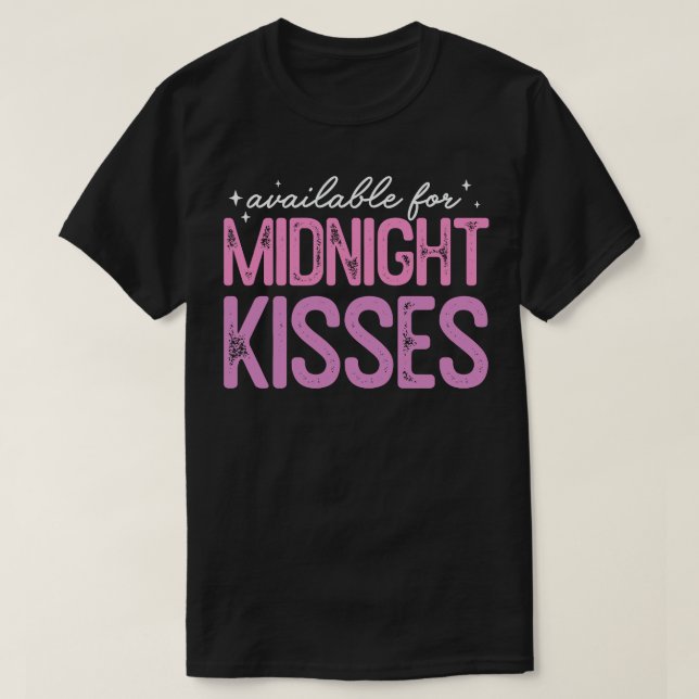 Camiseta Disponible para los besos de medianoche 4 (Diseño del anverso)