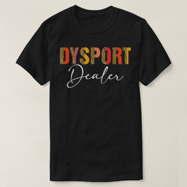 Camiseta Dissport Dealer Enfermero Inyector Botox Dealer Ae (Diseño del anverso)