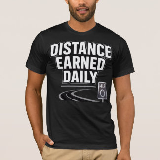Camiseta Distance Earned Daily