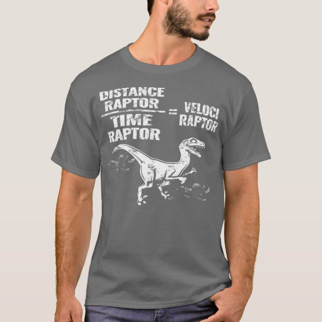 Camiseta Distance Time Raptor Velociraptor Equation  Fun (Anverso)