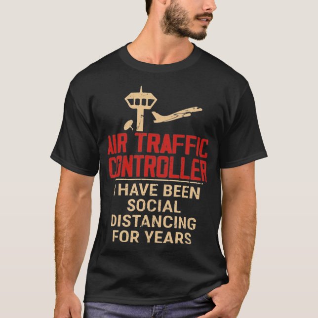 Camiseta Distancia social del controlador de tráfico aéreo (Anverso)