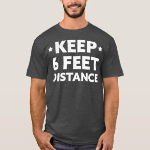 Camiseta Distancia social Mantener a 6 pies de distancia fr