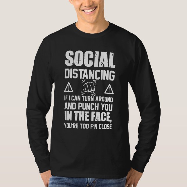 Camiseta Distancia Social Si Puedo Dar La Vuelta Y Golpear  (Anverso)