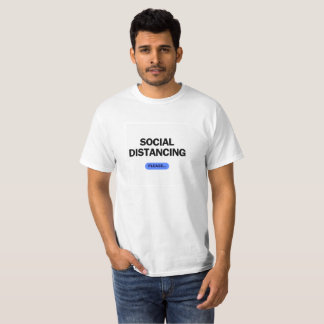 Camiseta "Distanciamiento Social...Por favor" divertido nos