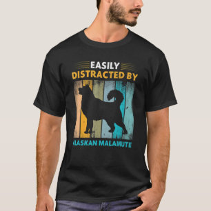 Camiseta Distracción fácil de Malamute en Alaska por perros