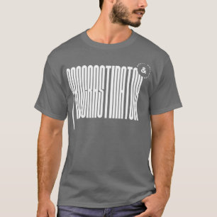 Camiseta Distracción fácil de Procrastinator amp