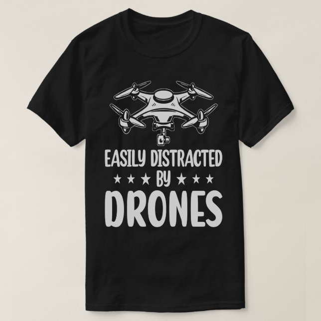 Camiseta Distracción fácil por drones 12 (Diseño del anverso)