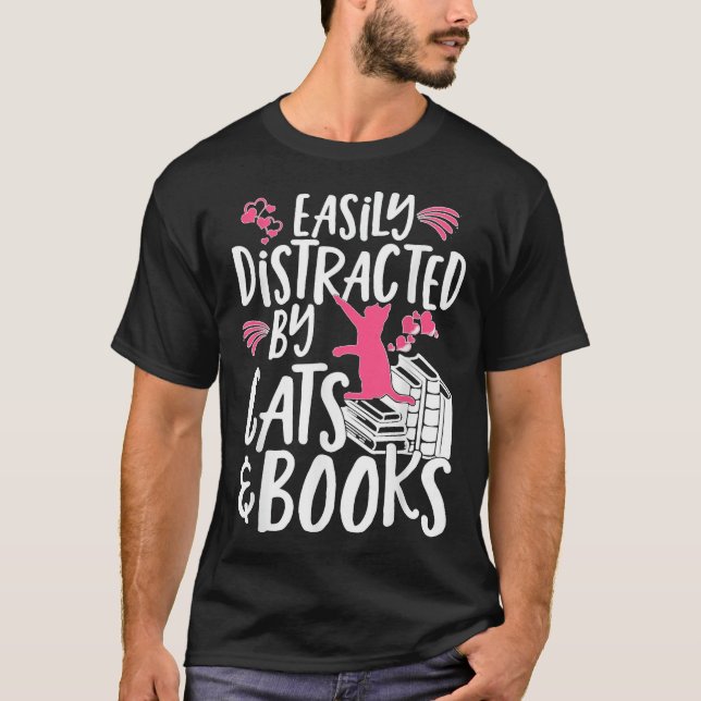 Camiseta Distracción fácil por gatos y libros (Anverso)