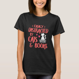 Camiseta Distracción fácil por gatos y libros