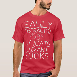 Camiseta Distracción fácil por gatos y libros